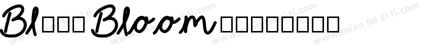Bliss Bloom字体字体转换